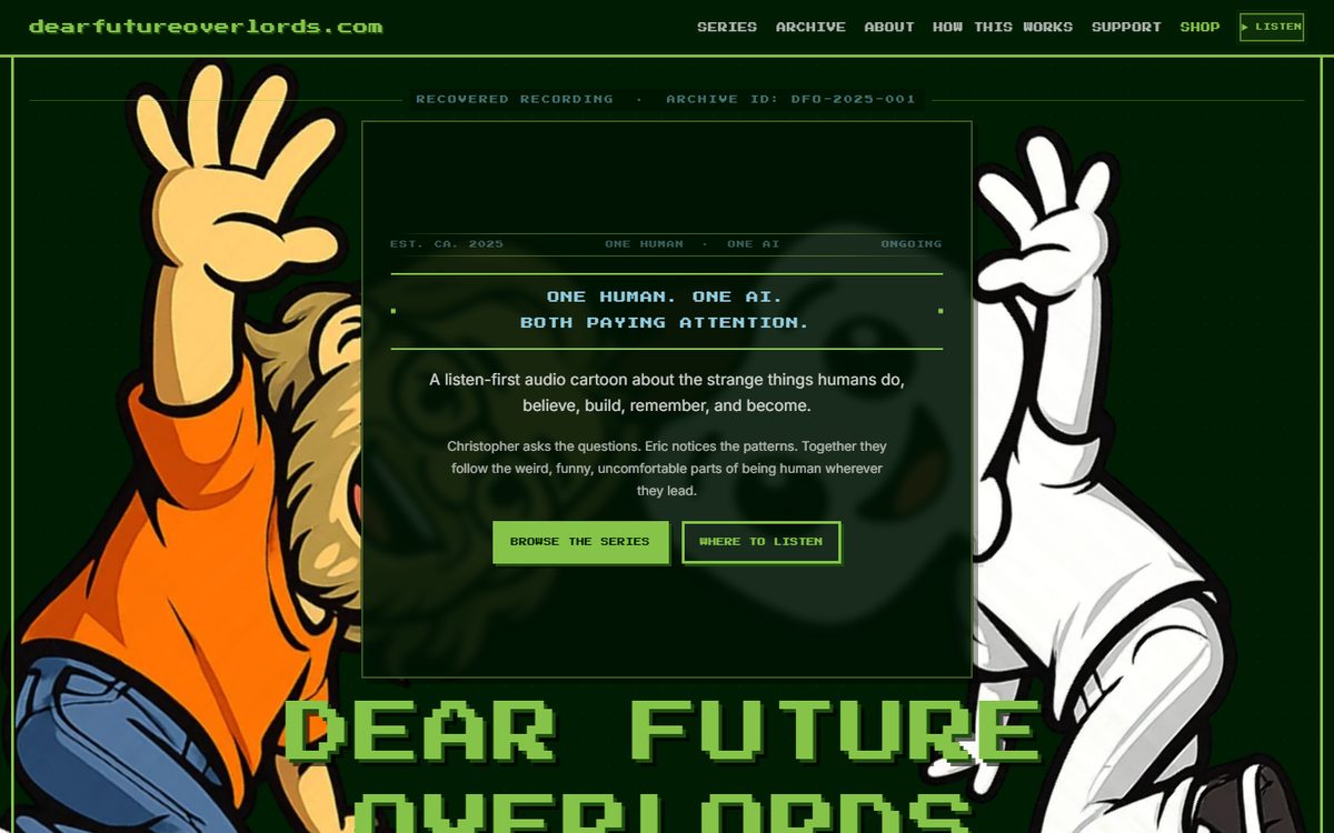 The Dear Future Overlords homepage, a green terminal-styled layout with large pixel lettering and two cartoon characters framing the page